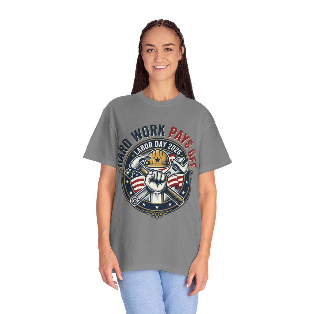 Labor Day 'Hard Work Pays Off' Graphic T-Shirt