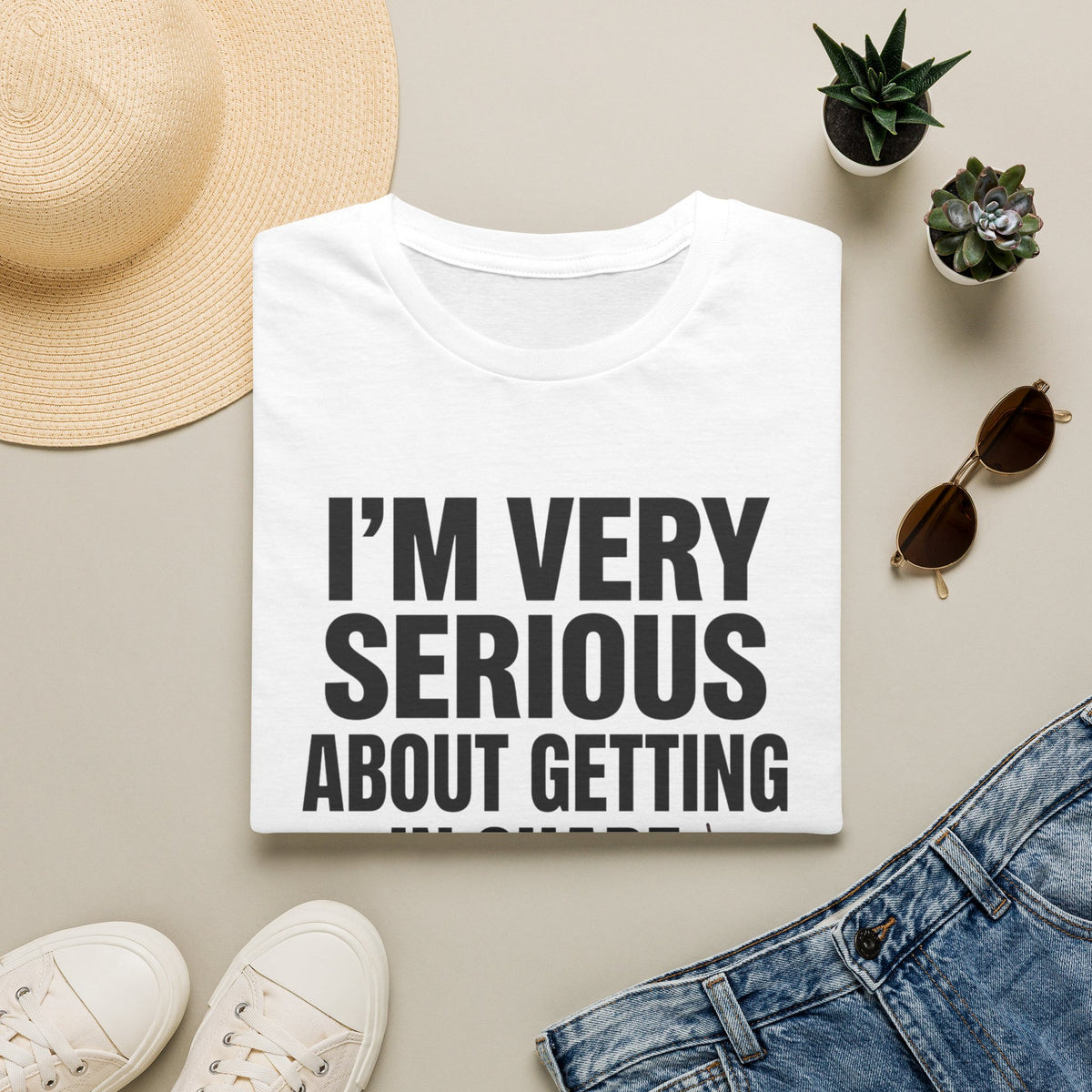 Funny "I'm Very Serious About Getting In Shape…Eventually" T‑Shirt