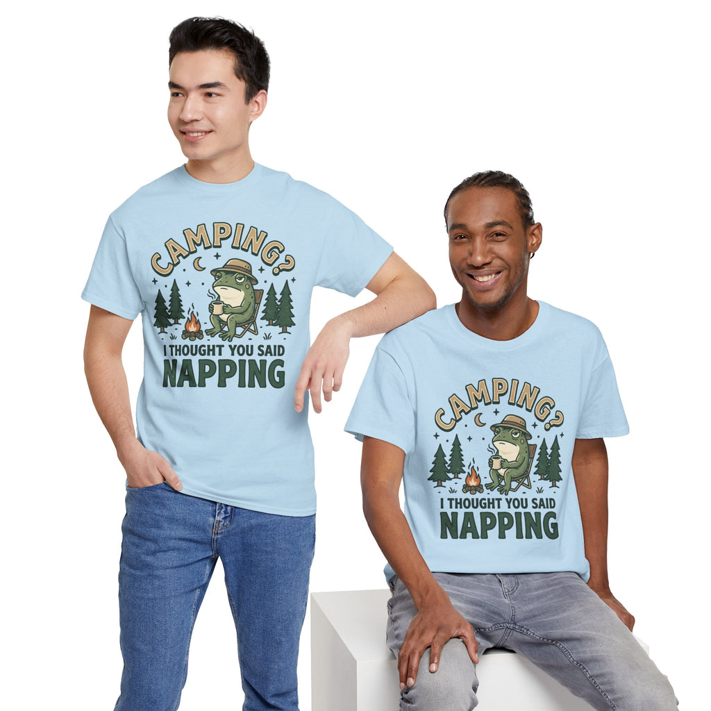Camping? I Thought You Said Napping T-Shirt