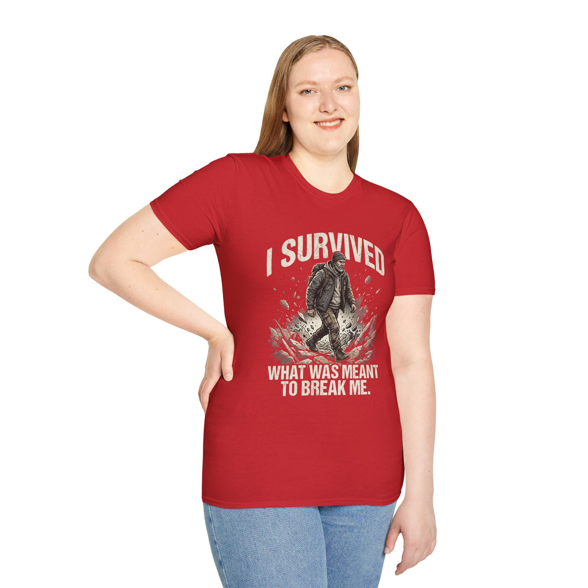 T-Shirt — "I Survived What Was Meant To Break Me" Resilience Graphic Tee