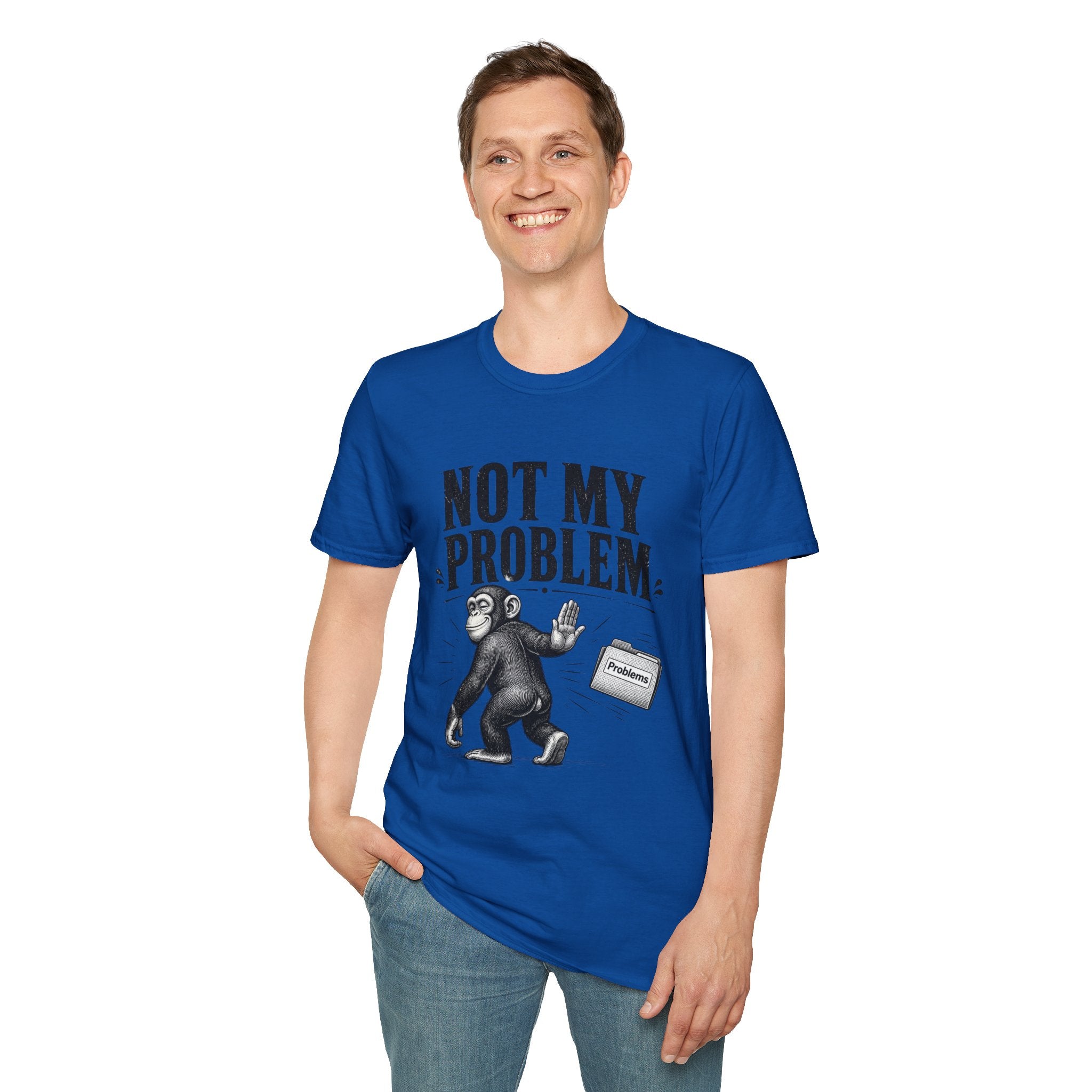 Not My Problem T‑Shirt — Funny Monkey Graphic Tee