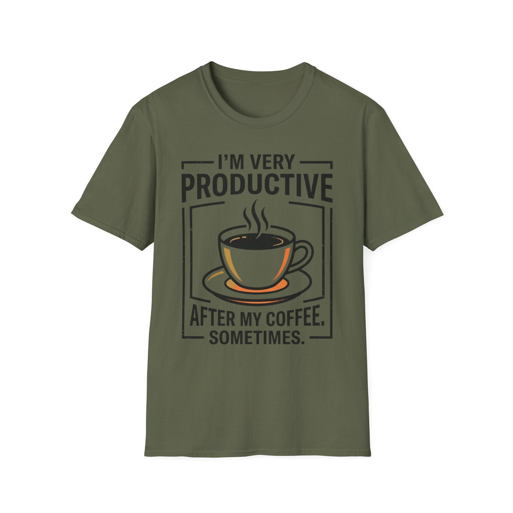 Coffee T-Shirt — "I'm Very Productive After My Coffee... Sometimes"