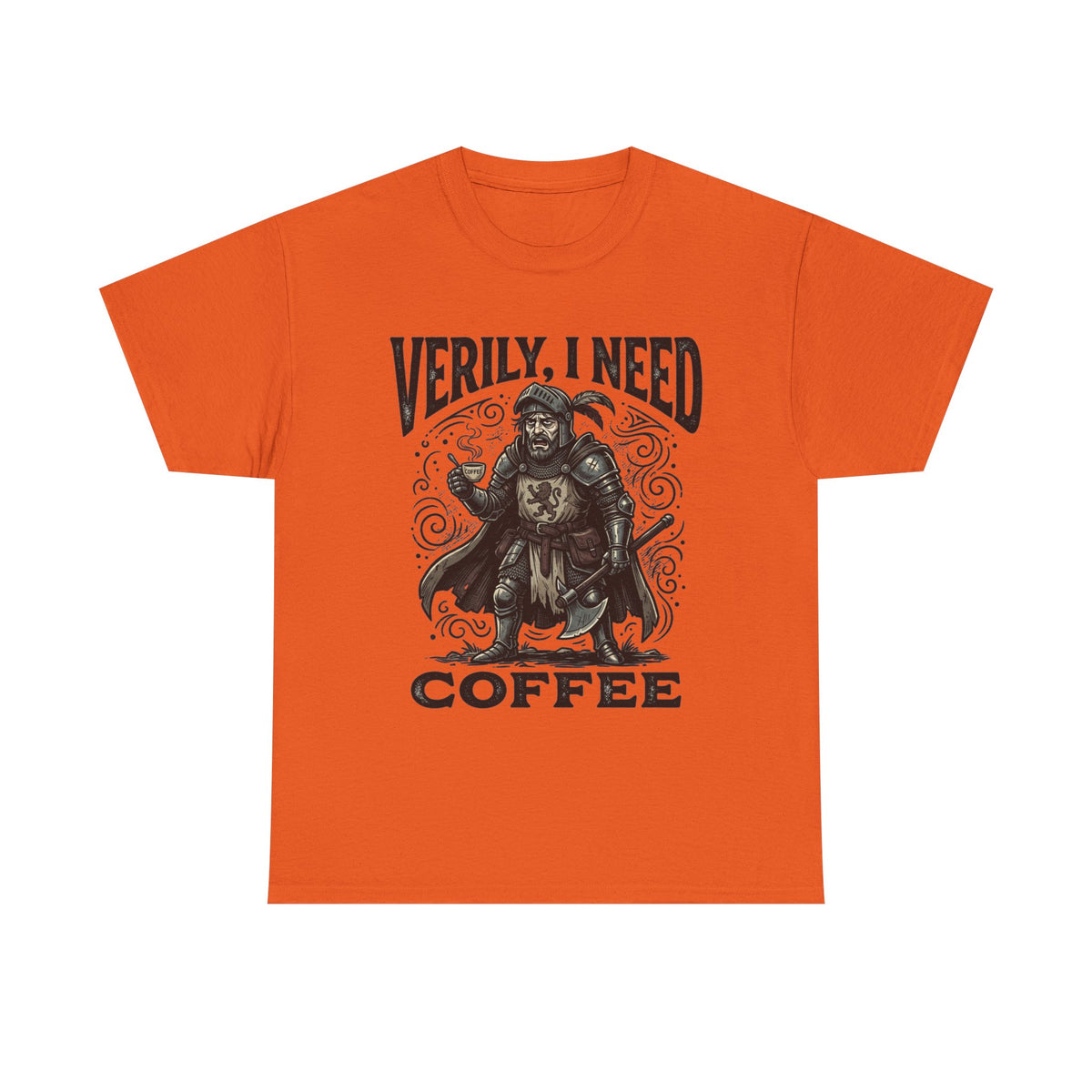 Coffee Viking T‑Shirt — “Verily, I Need Coffee” Medieval Warrior Tee