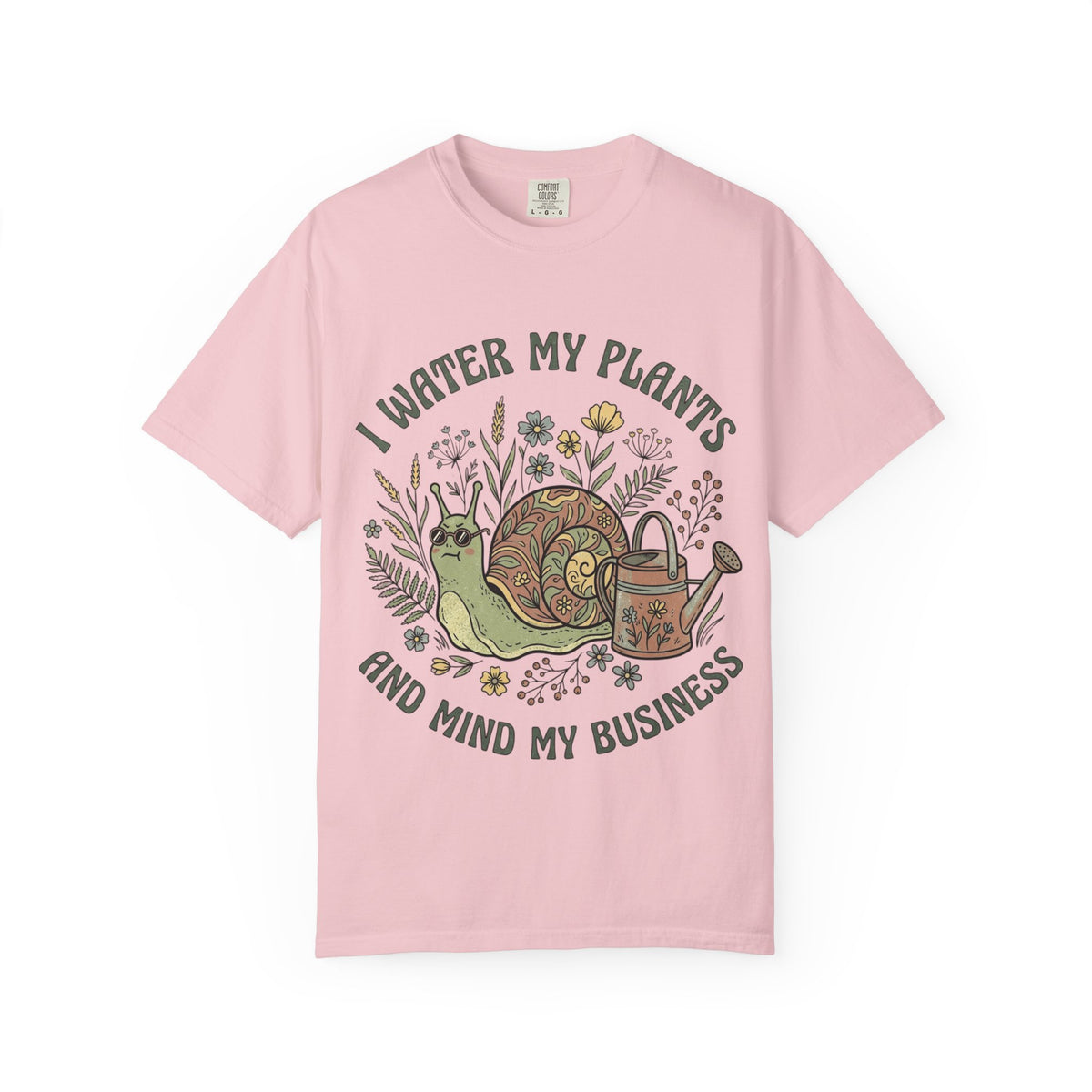 I Water My Plants & Mind My Business Tee