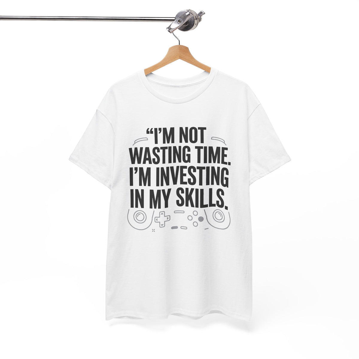 Gaming Tee - "I'm Not Wasting Time, I'm Investing In My Skills" Motivational Gamer T-Shirt