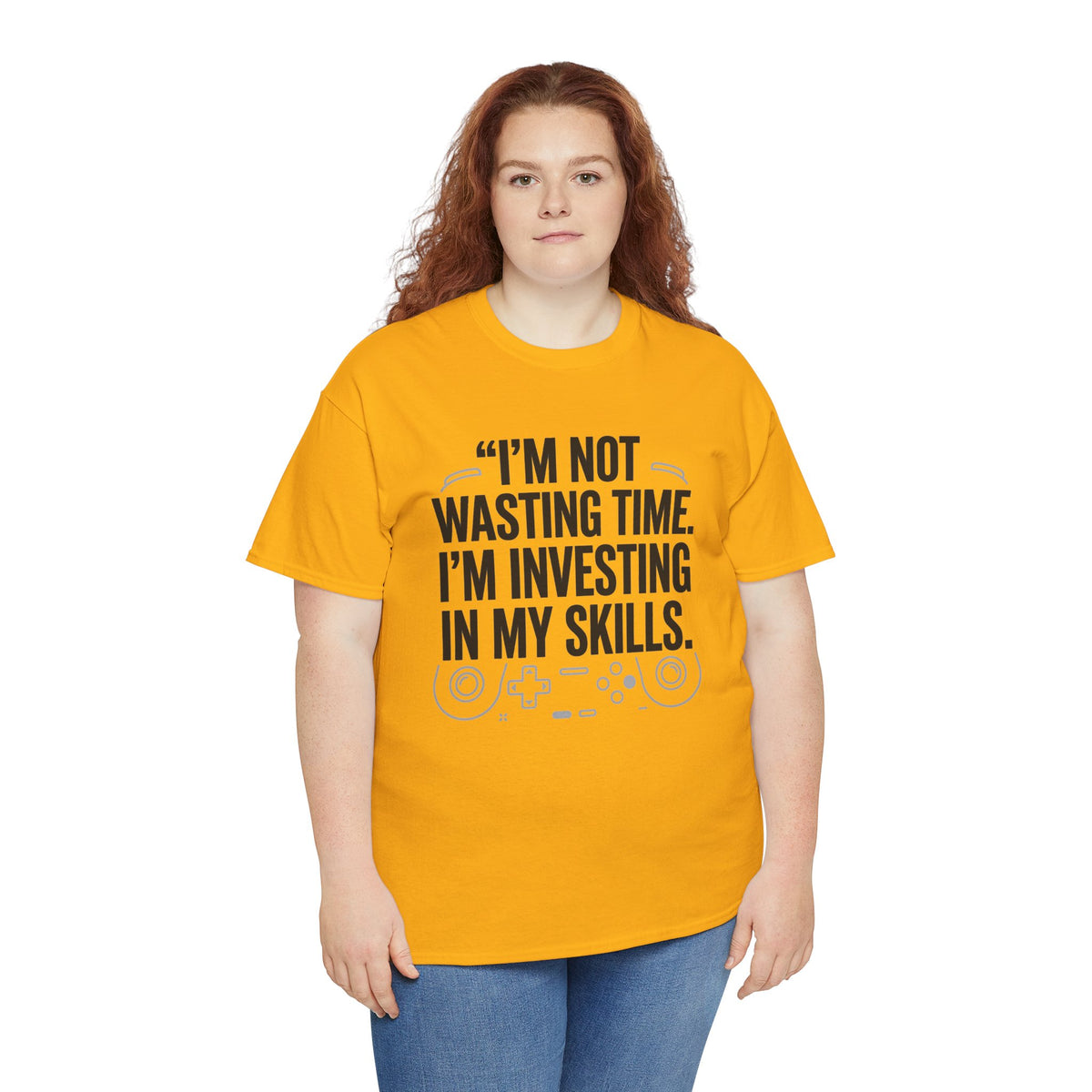 Gaming Tee - "I'm Not Wasting Time, I'm Investing In My Skills" Motivational Gamer T-Shirt