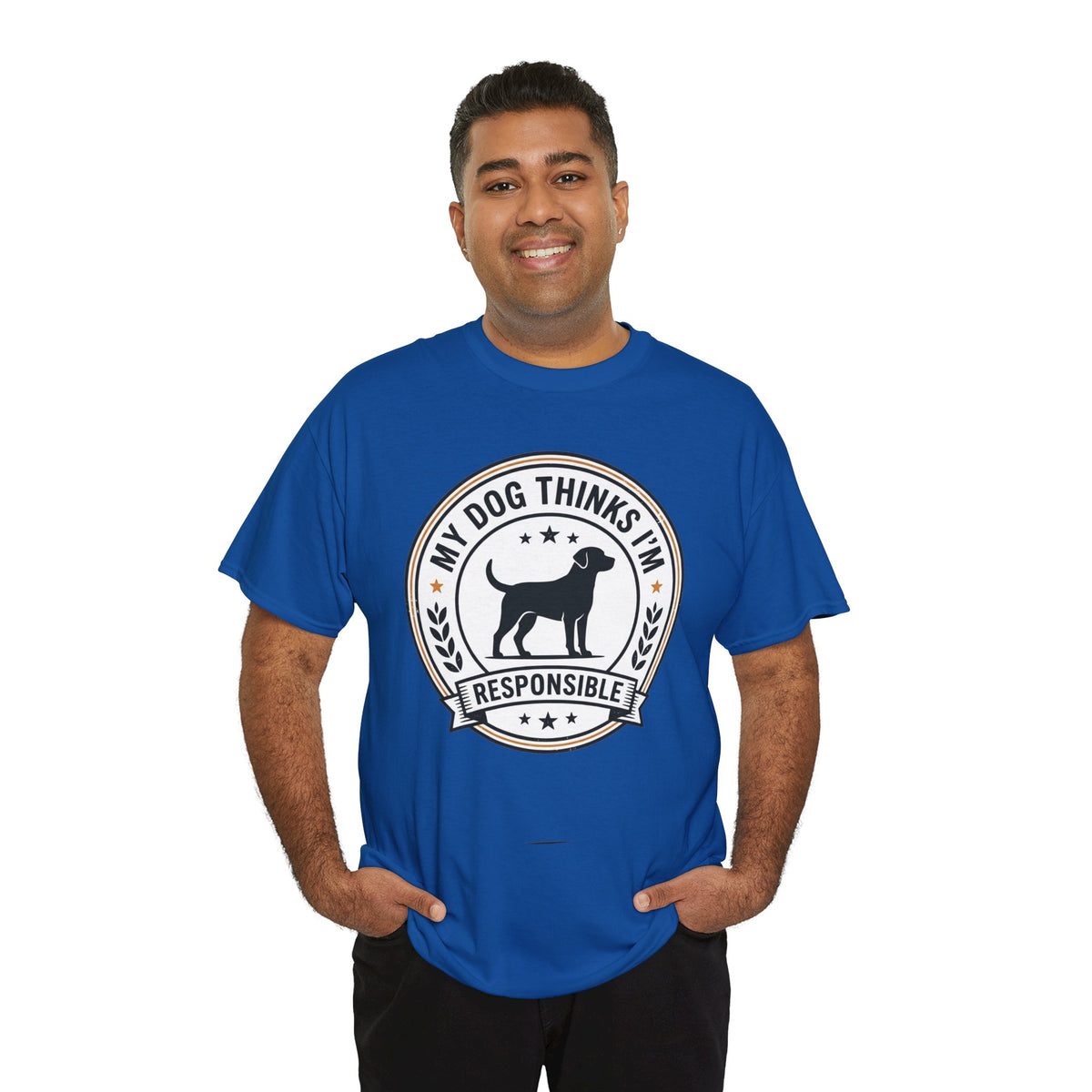 My Dog Thinks I’m Responsible T-Shirt