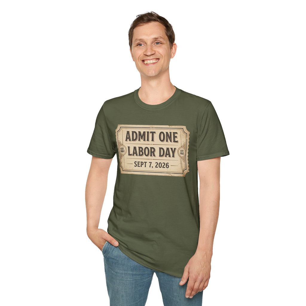 Labor Day 'Admit One' Ticket T-Shirt — Sept 7, 2026 Celebration Tee