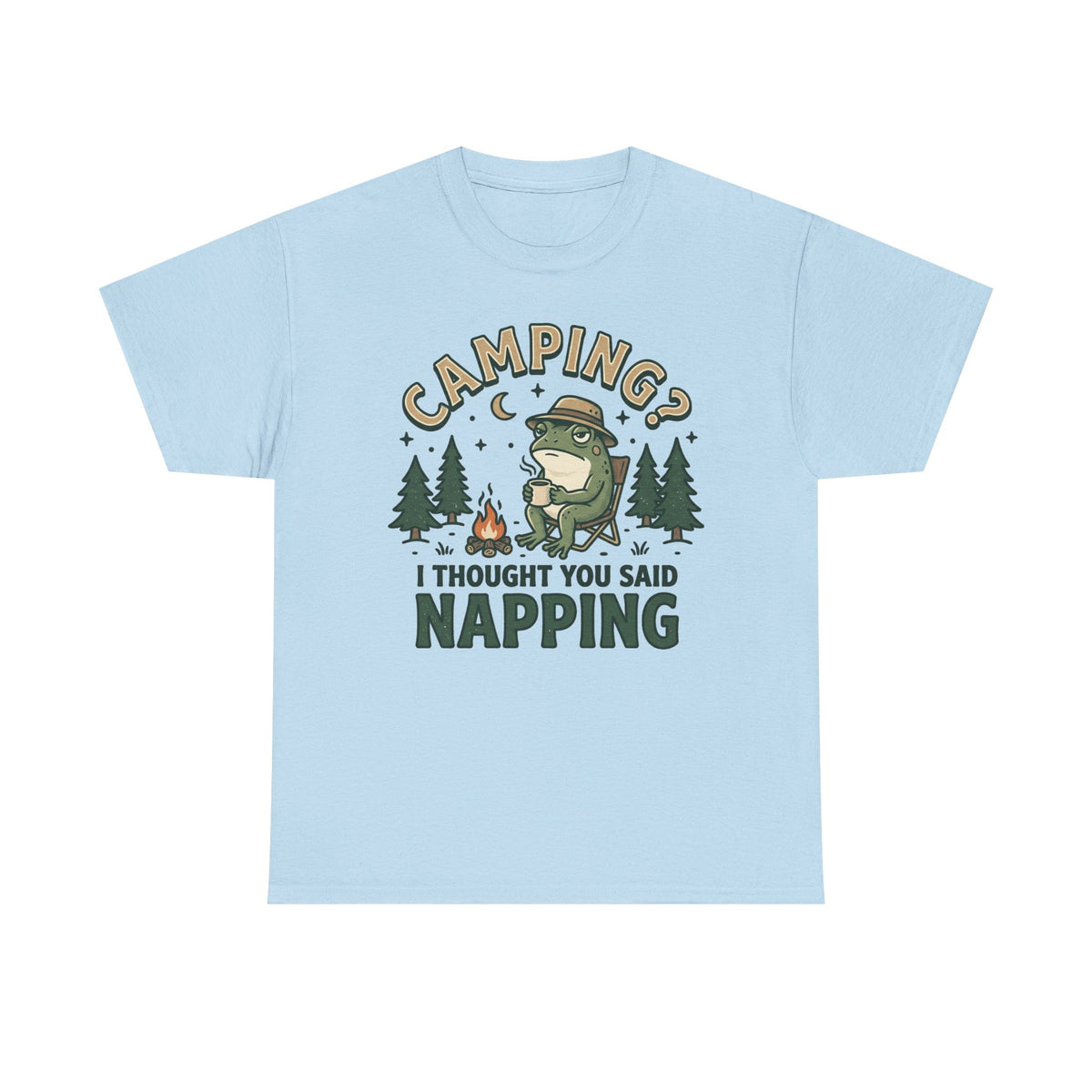 Camping? I Thought You Said Napping T-Shirt