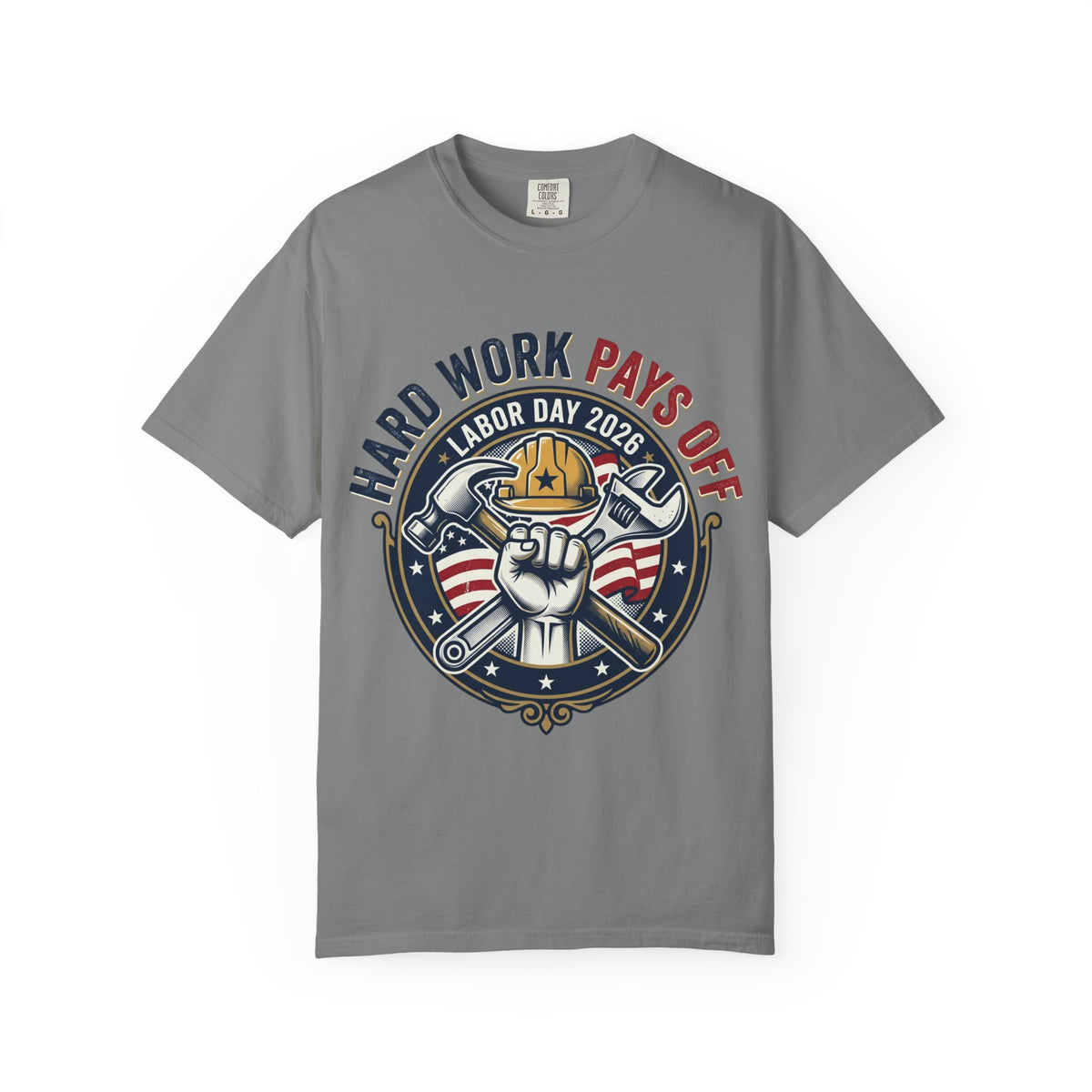 Labor Day 'Hard Work Pays Off' Graphic T-Shirt