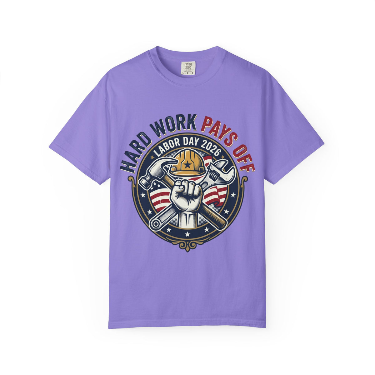 Labor Day 'Hard Work Pays Off' Graphic T-Shirt