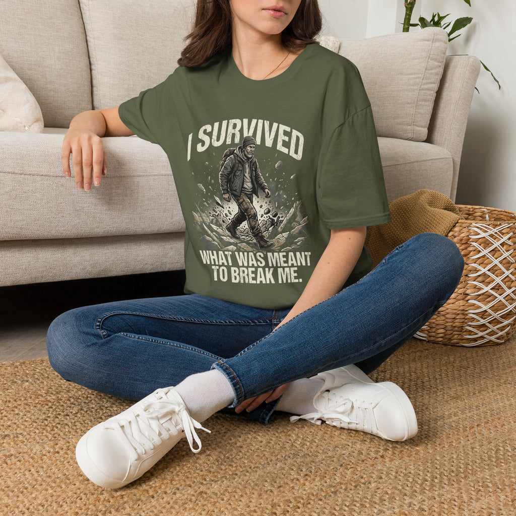 T-Shirt — "I Survived What Was Meant To Break Me" Resilience Graphic Tee