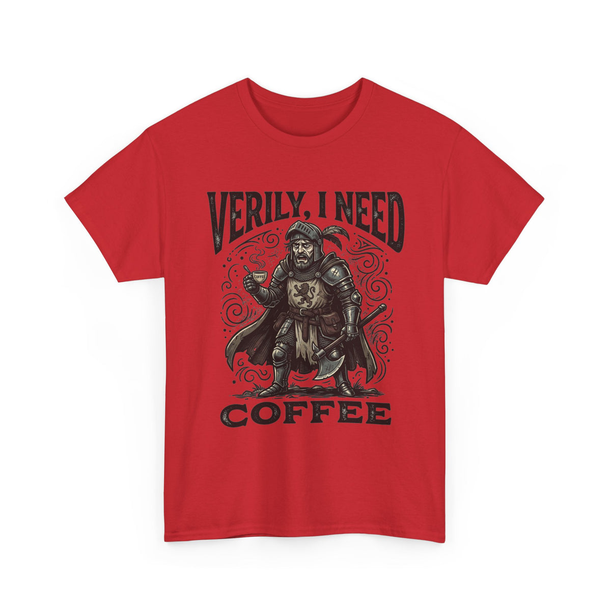 Coffee Viking T‑Shirt — “Verily, I Need Coffee” Medieval Warrior Tee