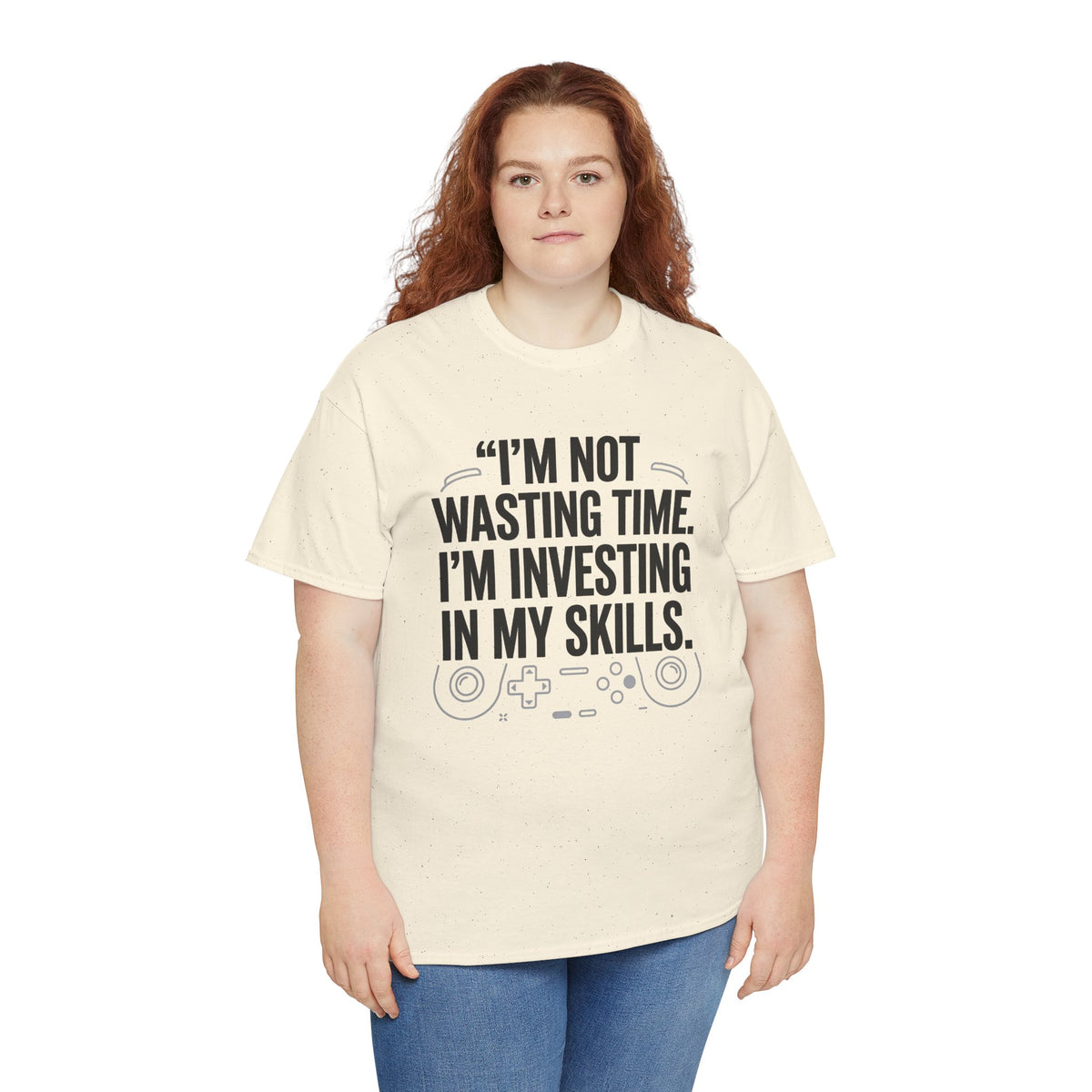 Gaming Tee - "I'm Not Wasting Time, I'm Investing In My Skills" Motivational Gamer T-Shirt