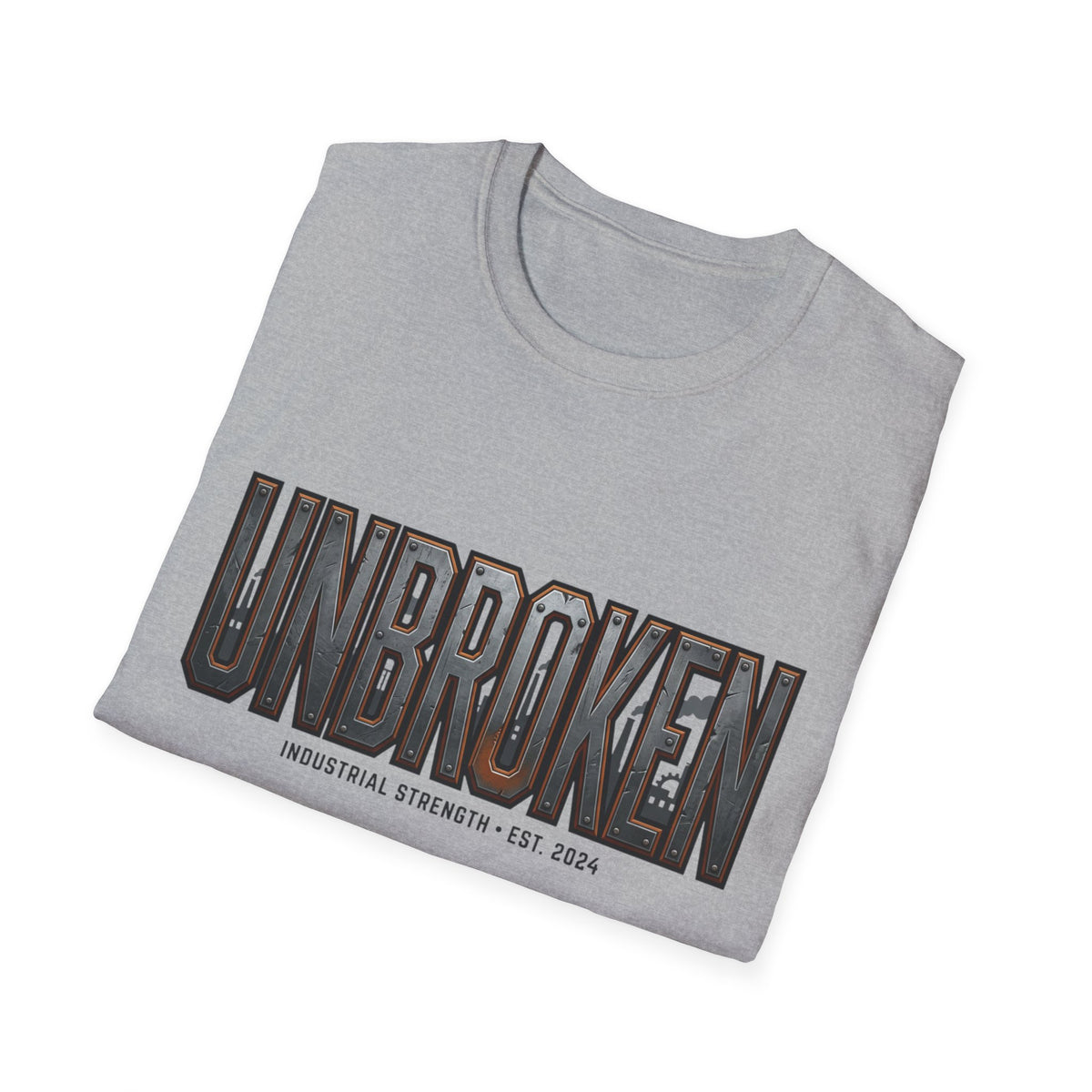 Unbroken Industrial Strength Graphic T‑Shirt — 'UNBROKEN' Bold Chest Design