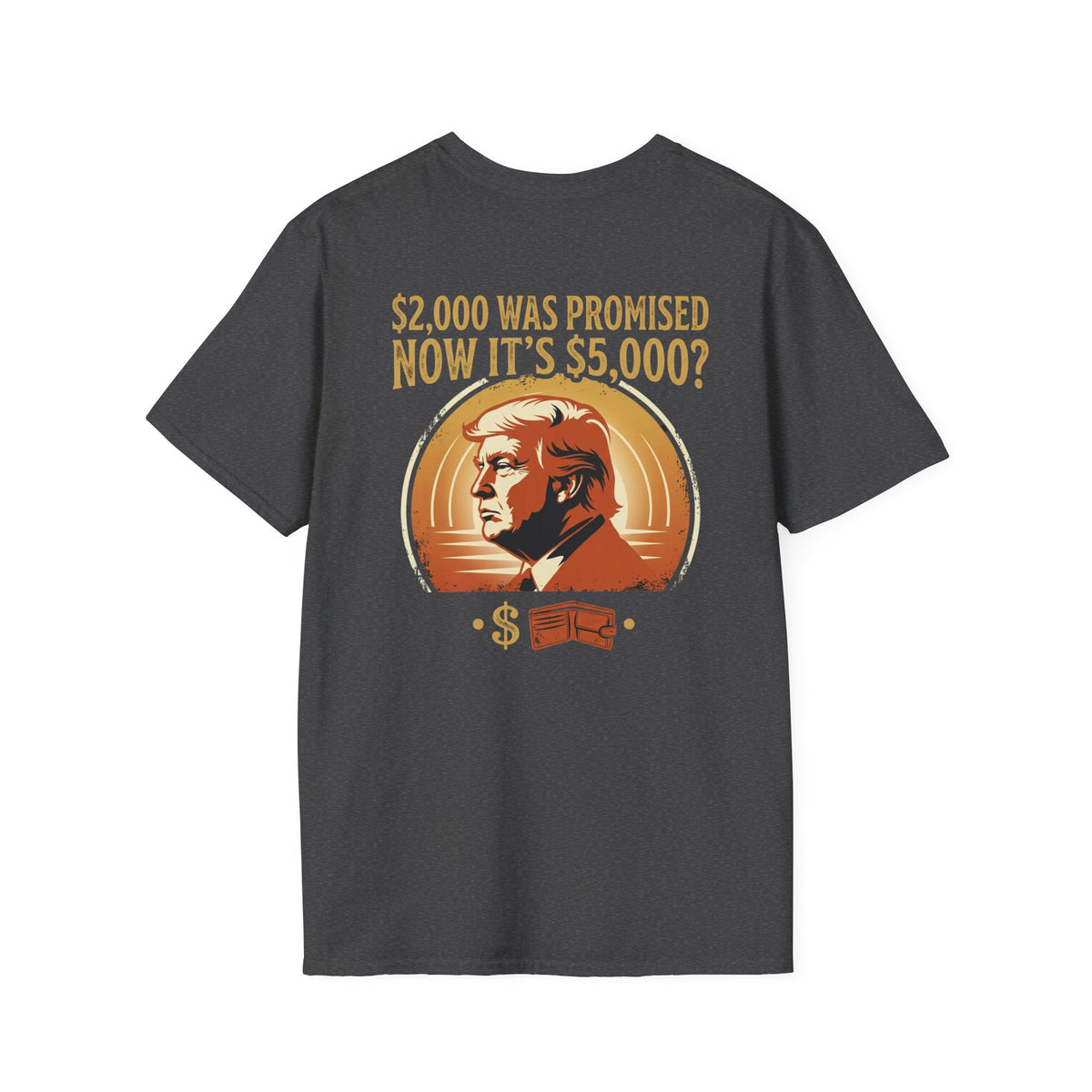 Trump 2,000 to 5,000 Retro Portrait T-Shirt