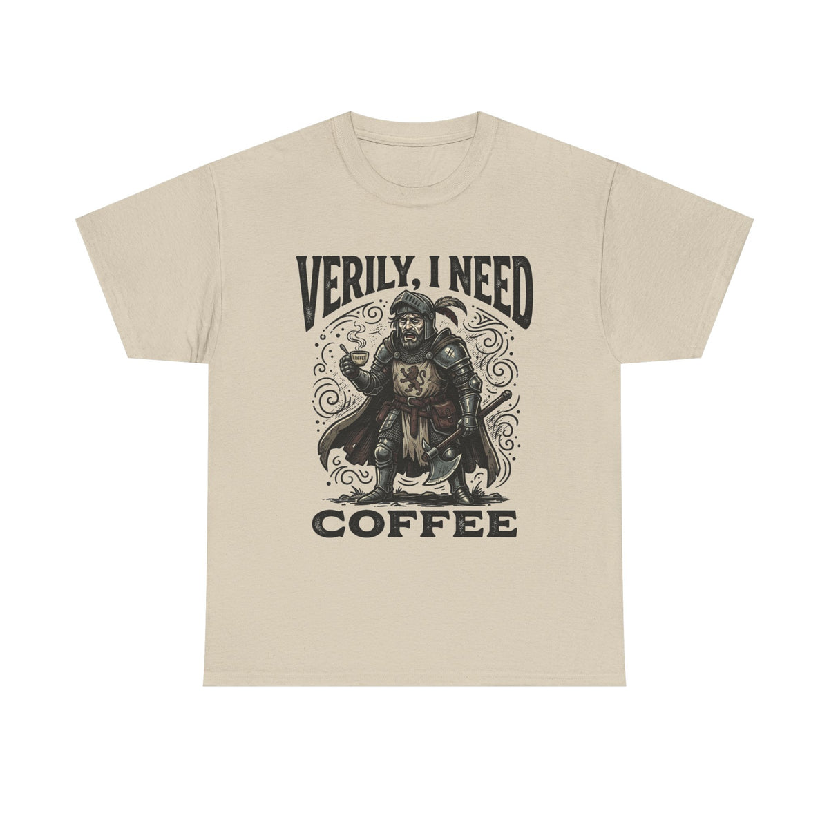 Coffee Viking T‑Shirt — “Verily, I Need Coffee” Medieval Warrior Tee