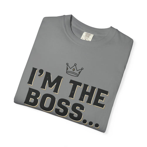 Funny- I'm the Boss