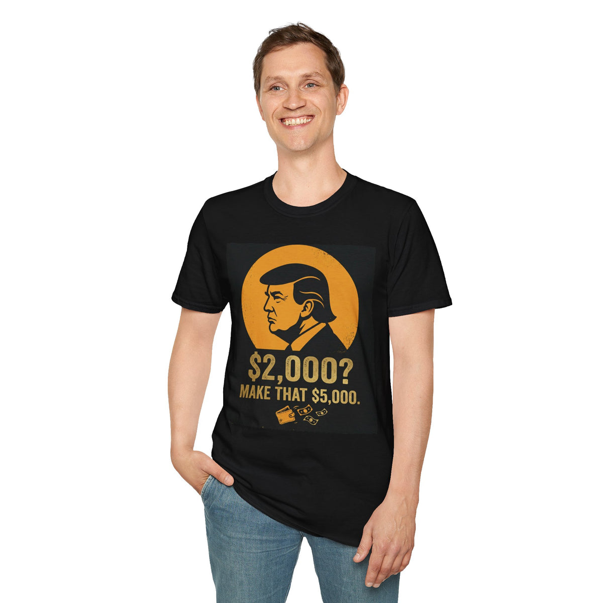 Retro Political Portrait Tee — "2,000? Make That 5,000" Graphic T-Shirt
