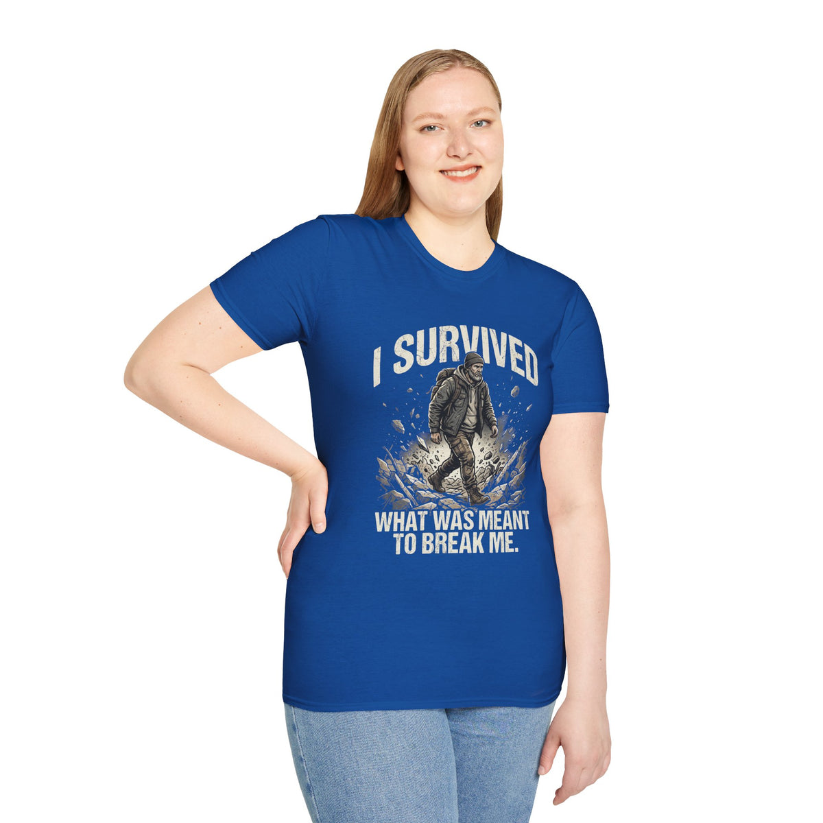 T-Shirt — "I Survived What Was Meant To Break Me" Resilience Graphic Tee