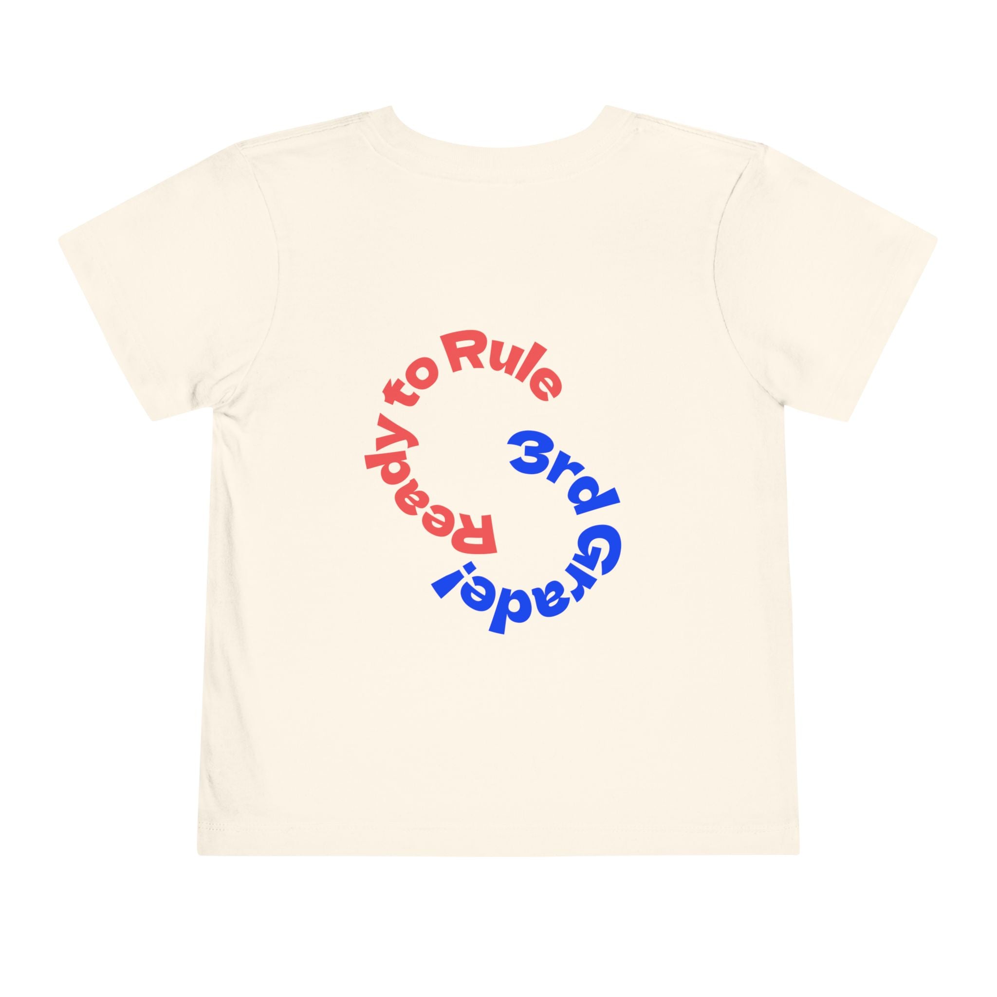 Toddler Tee — "Ready to Rule: 3rd Grader" Back-to-School Backpack Design