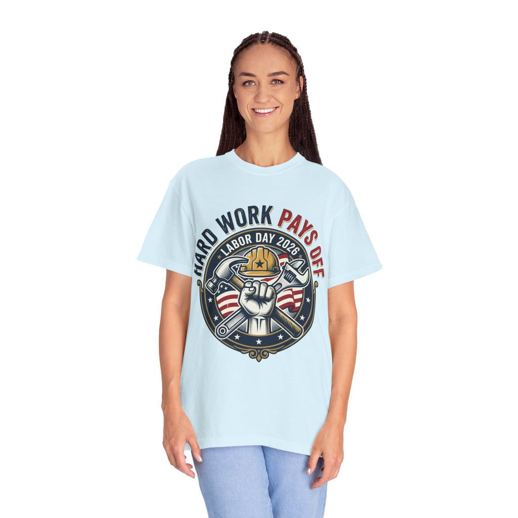 Labor Day 'Hard Work Pays Off' Graphic T-Shirt