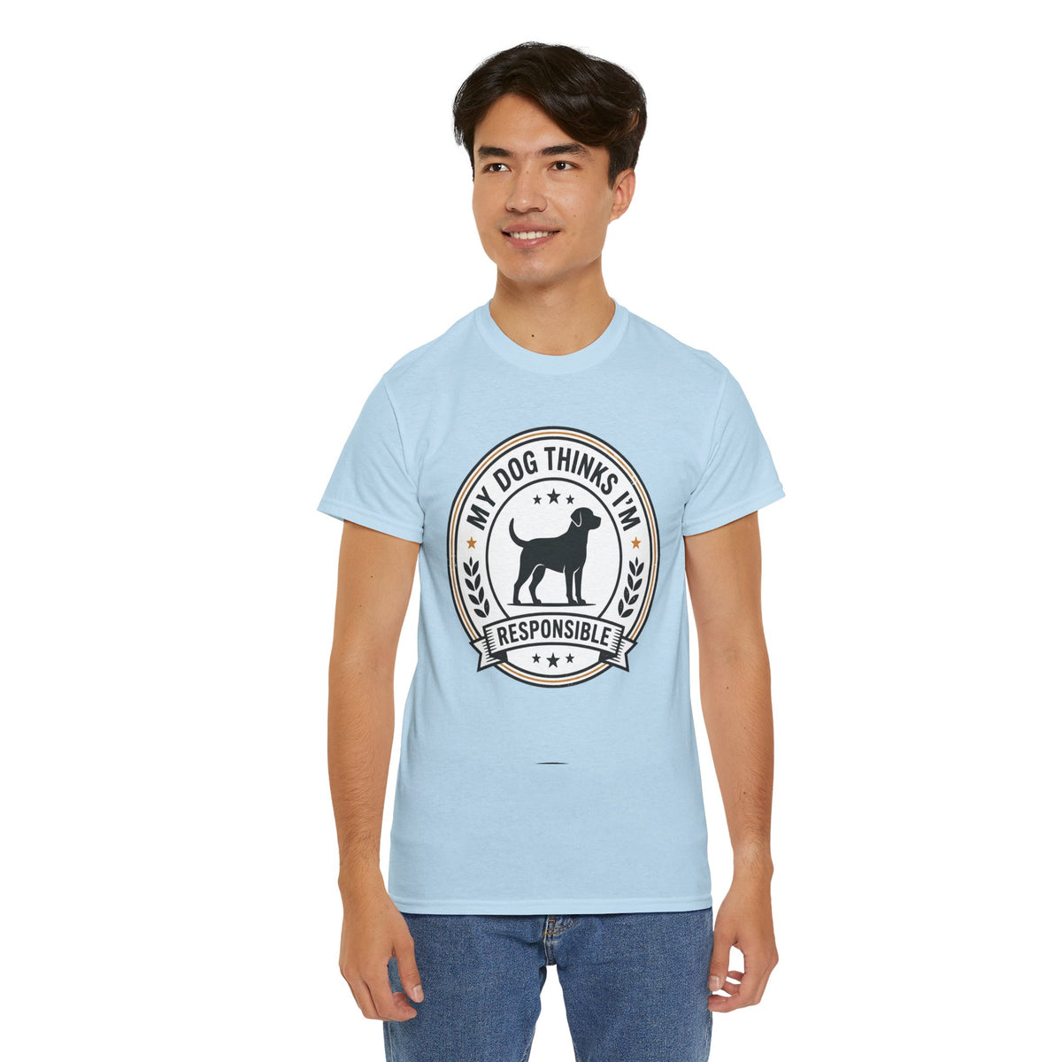 My Dog Thinks I’m Responsible T-Shirt