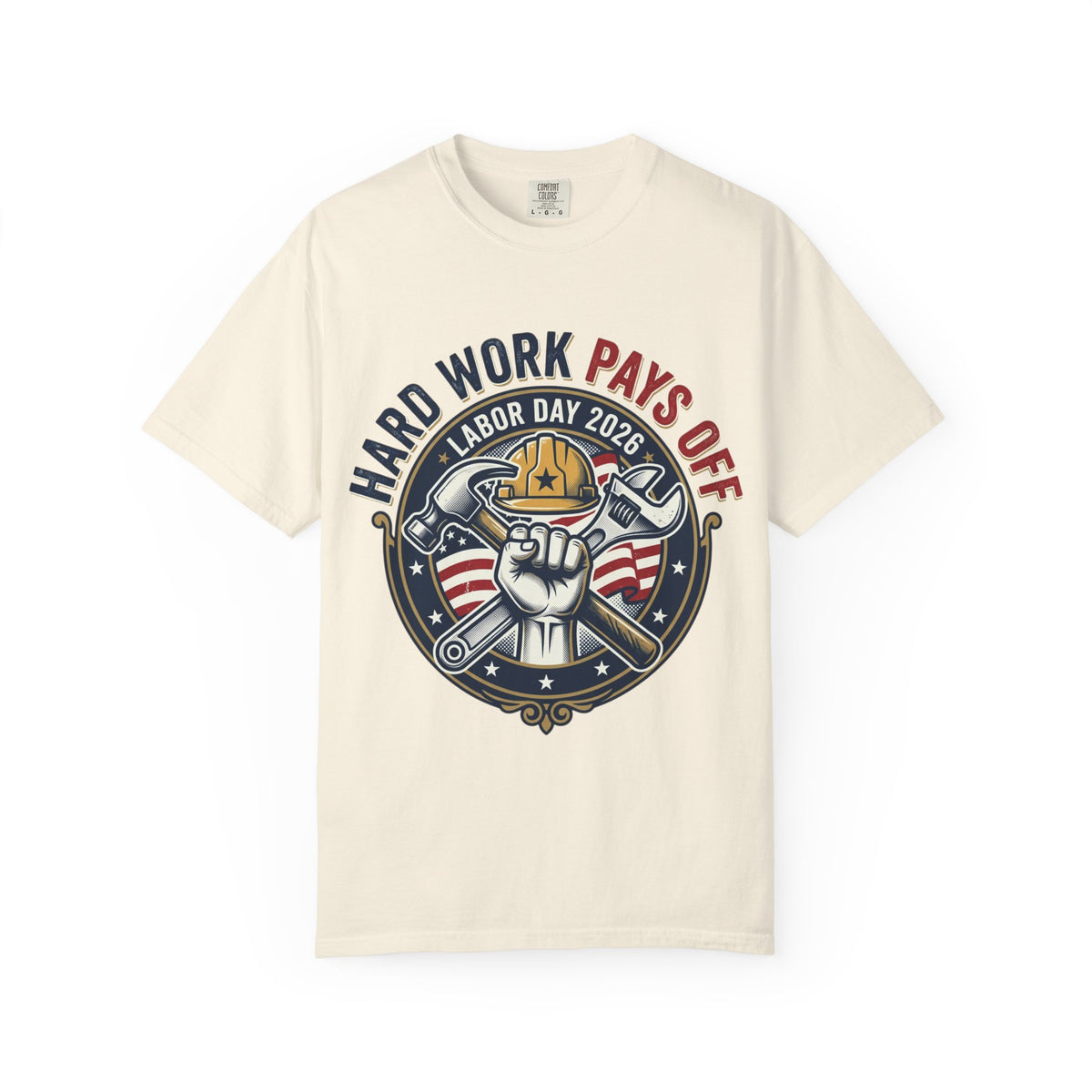 Labor Day 'Hard Work Pays Off' Graphic T-Shirt