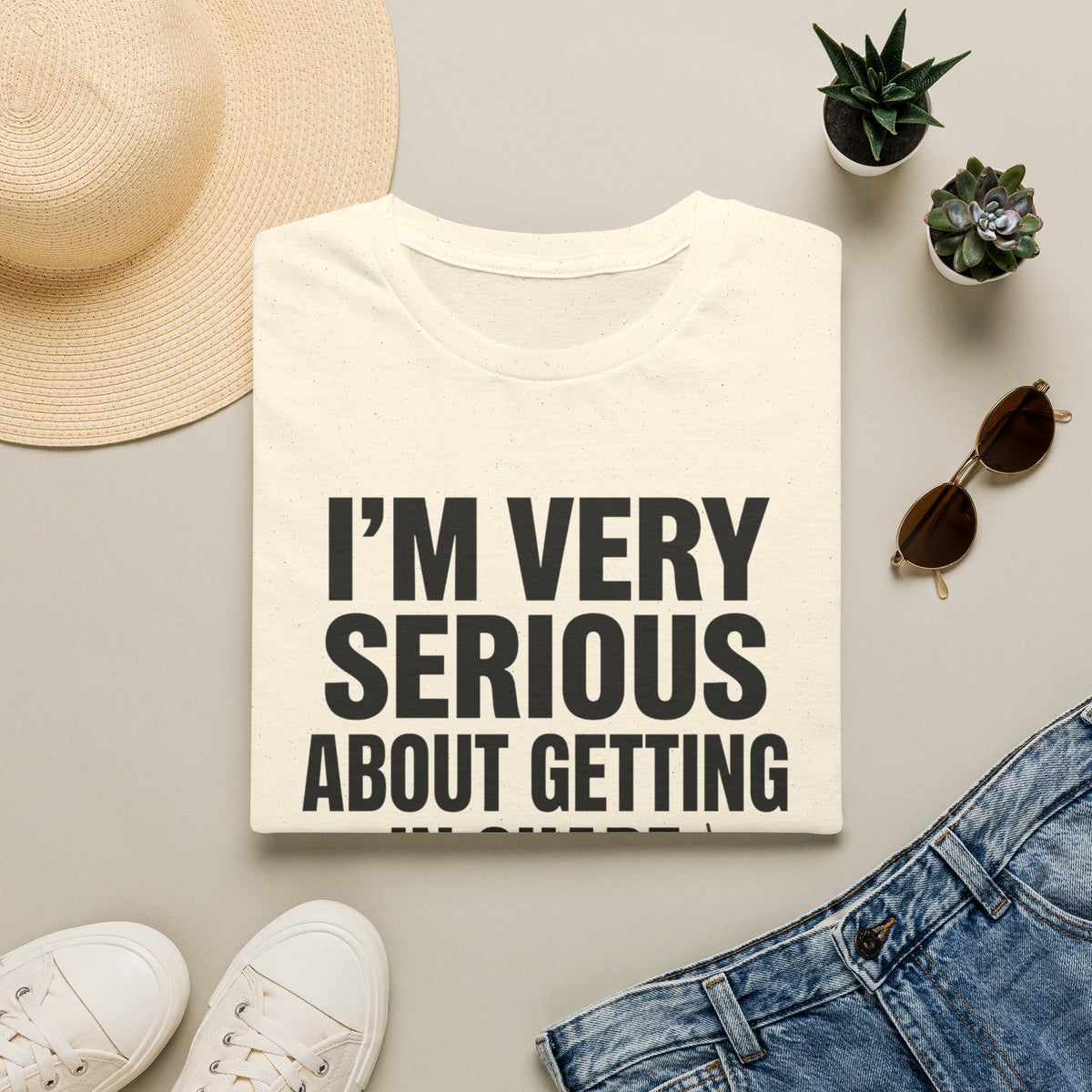 Funny "I'm Very Serious About Getting In Shape…Eventually" T‑Shirt