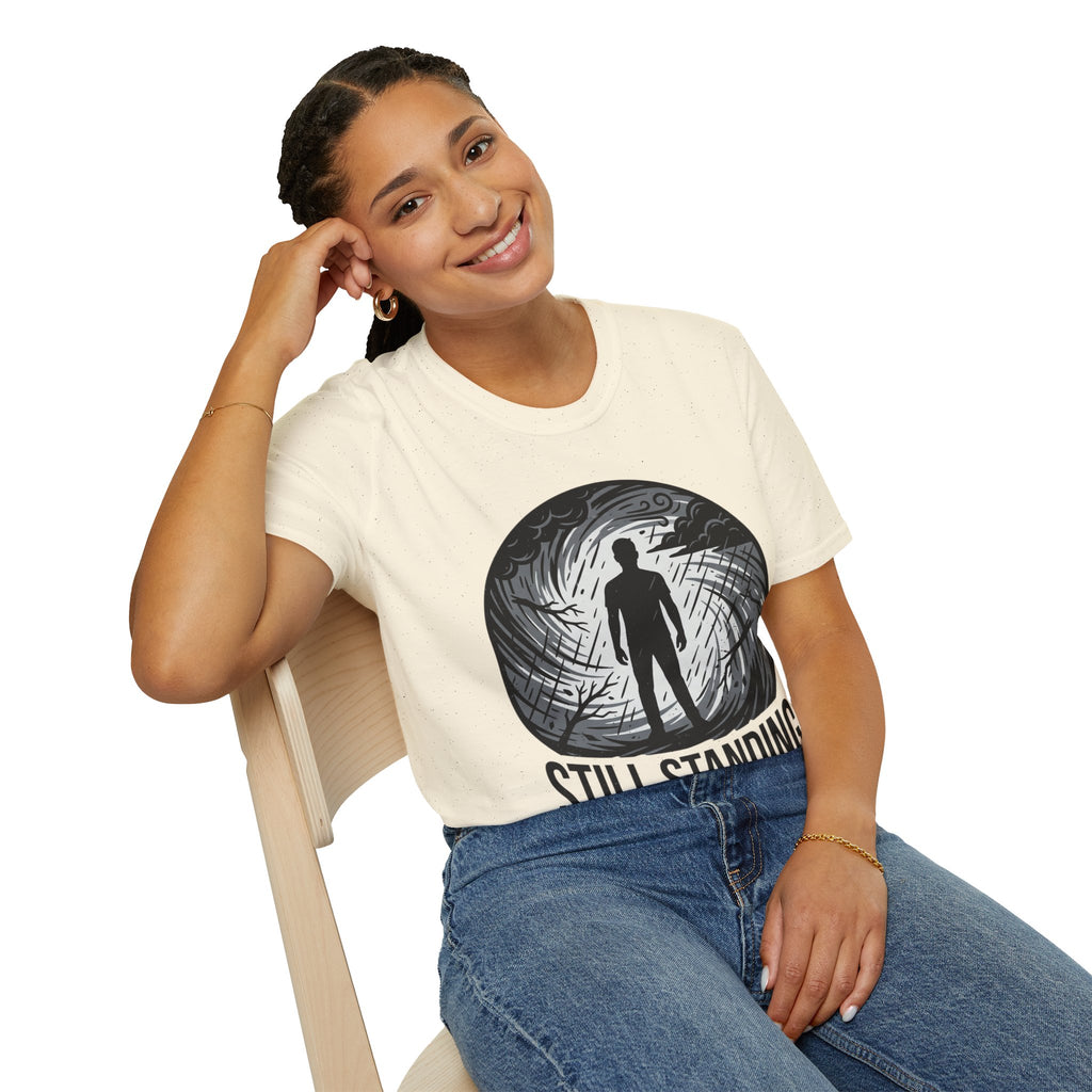 Still Standing T-Shirt — Inspirational Resilience Graphic Tee