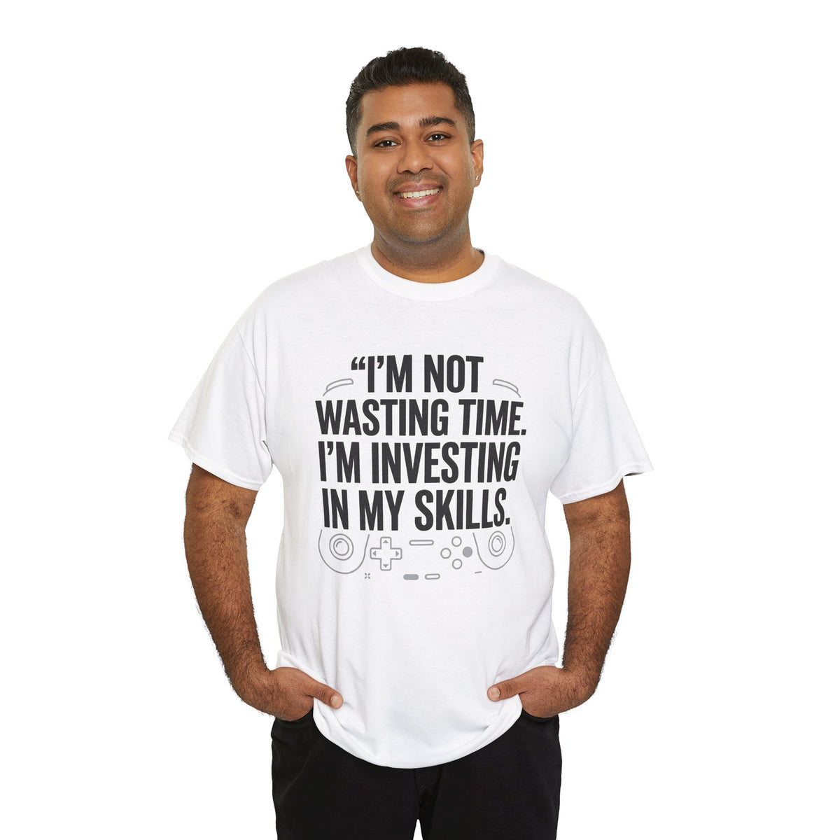 Gaming Tee - "I'm Not Wasting Time, I'm Investing In My Skills" Motivational Gamer T-Shirt