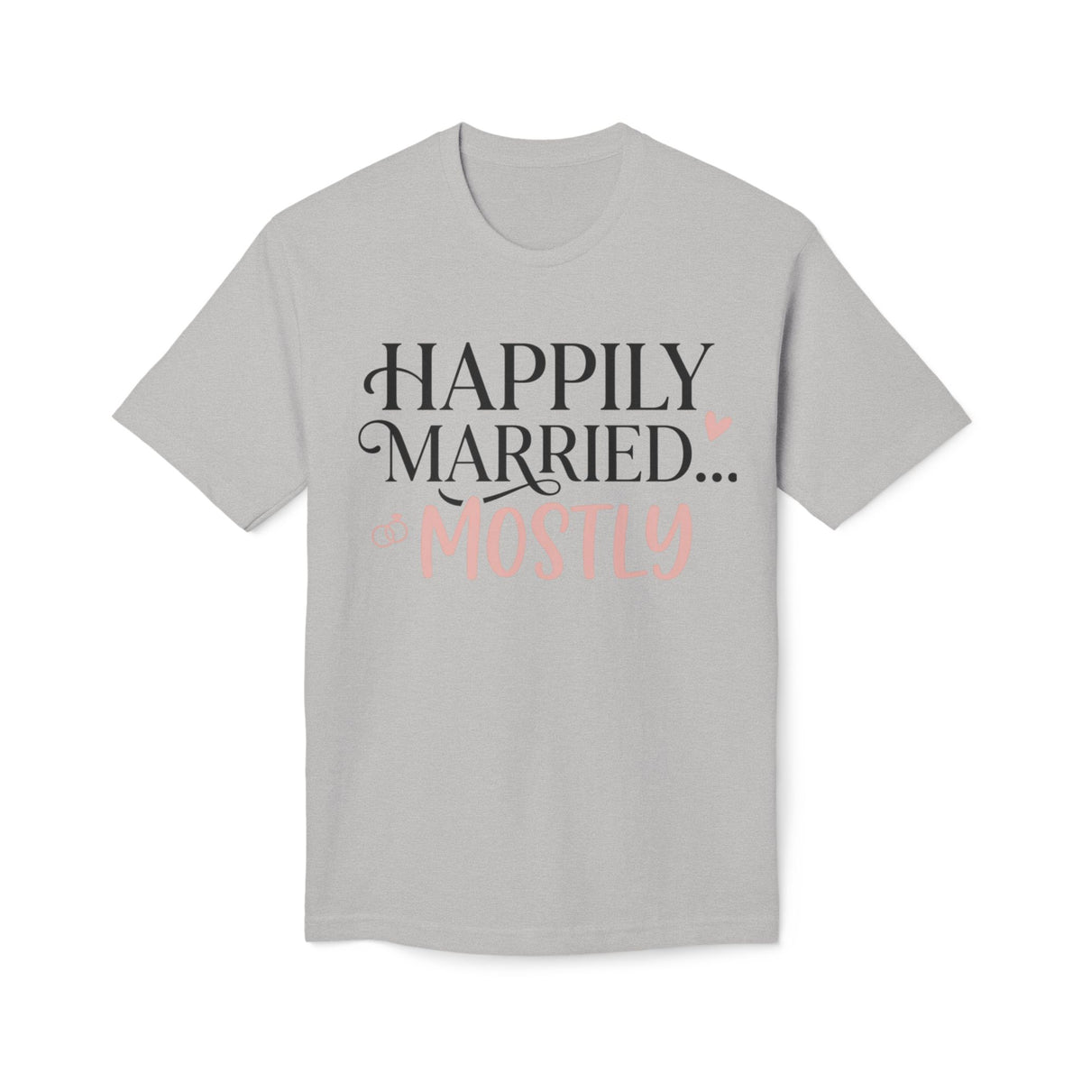 Happily Married Unisex Midweight T-shirt, Made in US