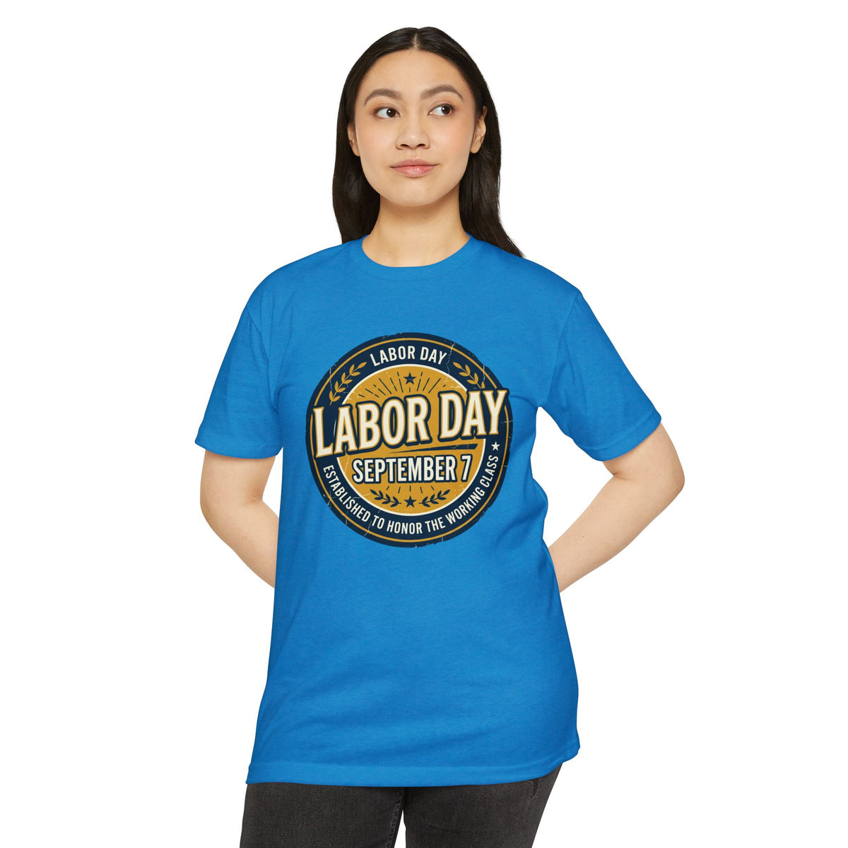 Labor Day September 7 T-Shirt — Honoring the Working Class