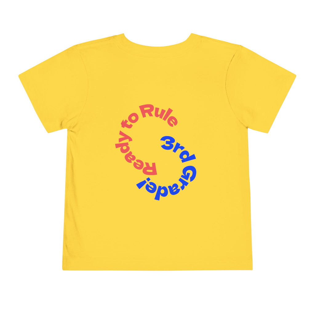 Toddler Tee — "Ready to Rule: 3rd Grader" Back-to-School Backpack Design