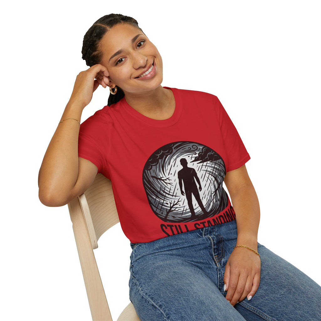 Still Standing T-Shirt — Inspirational Resilience Graphic Tee