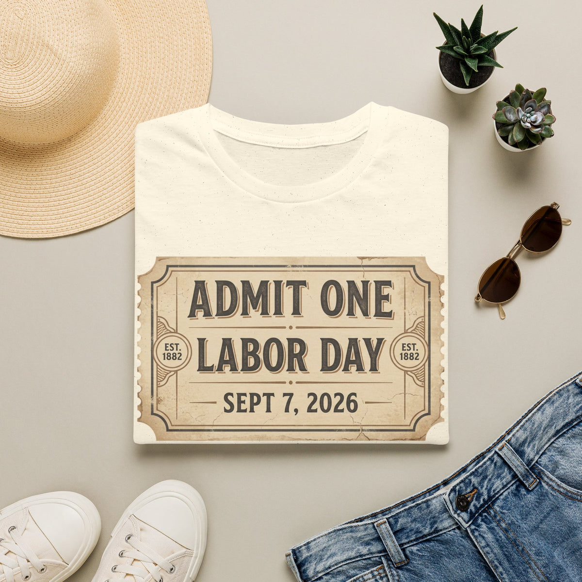 Labor Day 'Admit One' Ticket T-Shirt — Sept 7, 2026 Celebration Tee