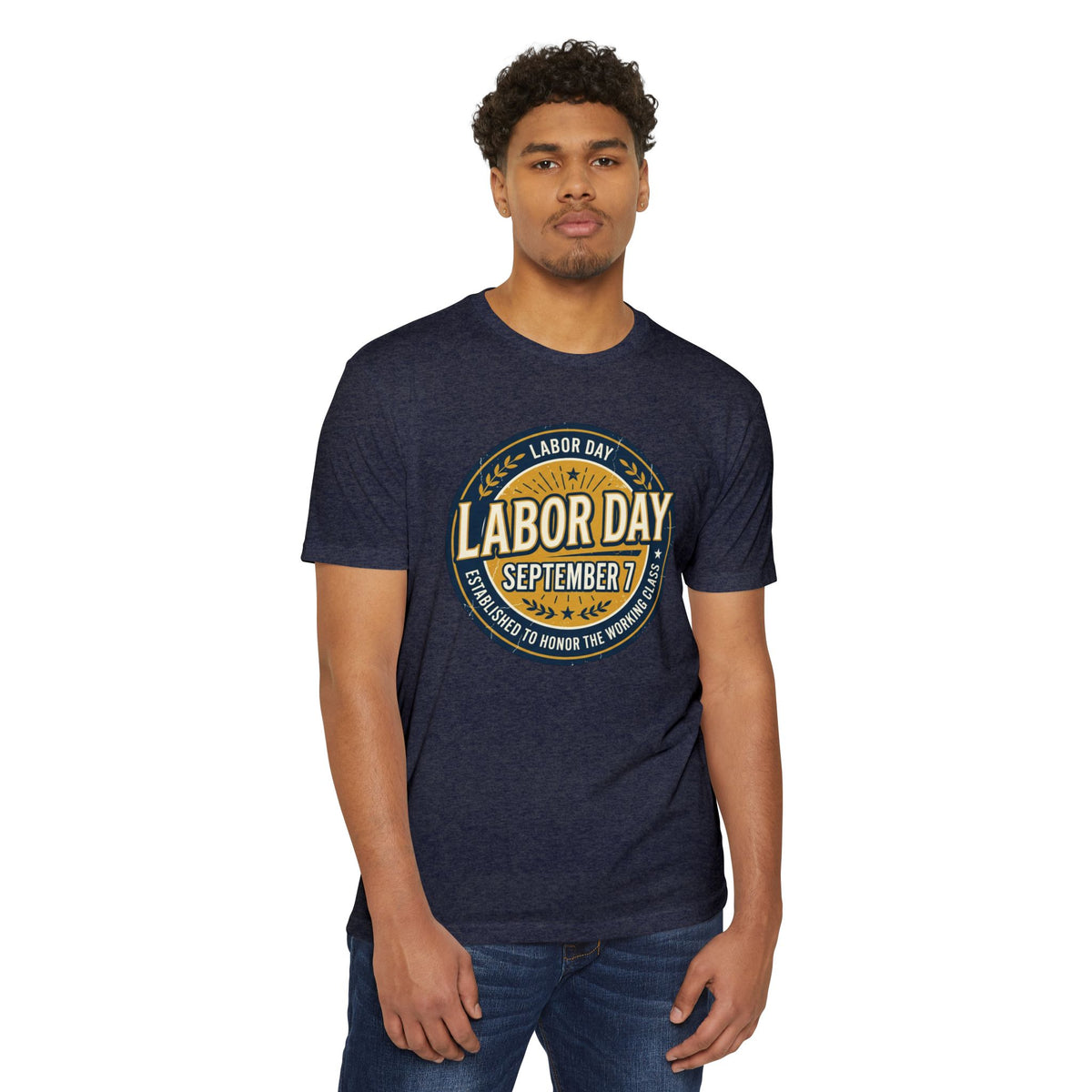 Labor Day September 7 T-Shirt — Honoring the Working Class