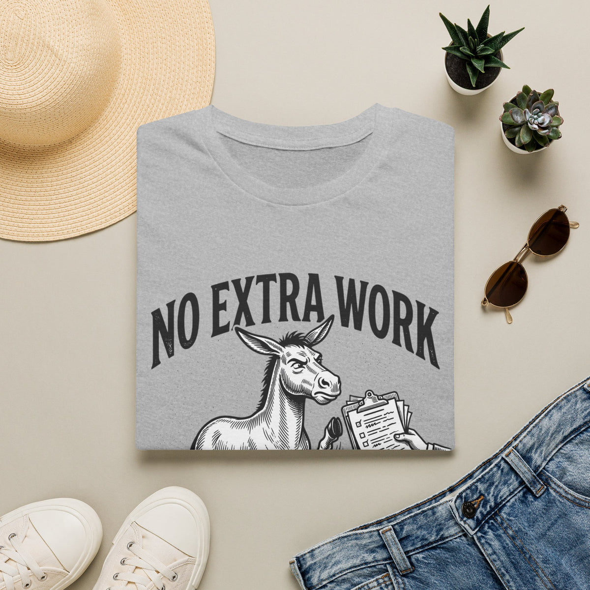 No Extra Work Donkey Tee