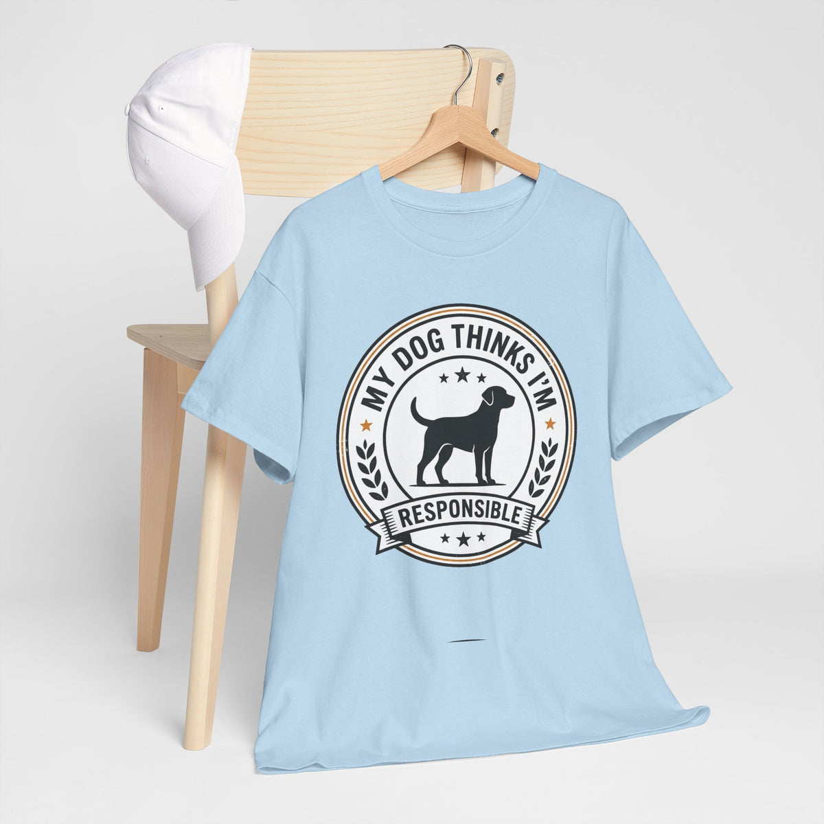 My Dog Thinks I’m Responsible T-Shirt