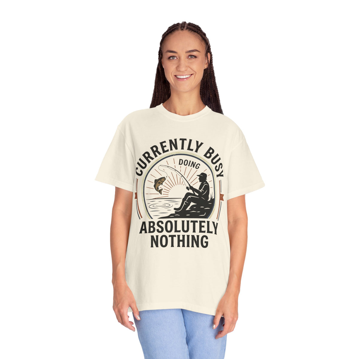 T-Shirt — Currently Busy Doing Absolutely Nothing Fishing Graphic