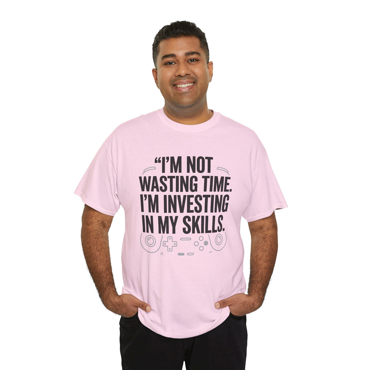 Gaming Tee - "I'm Not Wasting Time, I'm Investing In My Skills" Motivational Gamer T-Shirt
