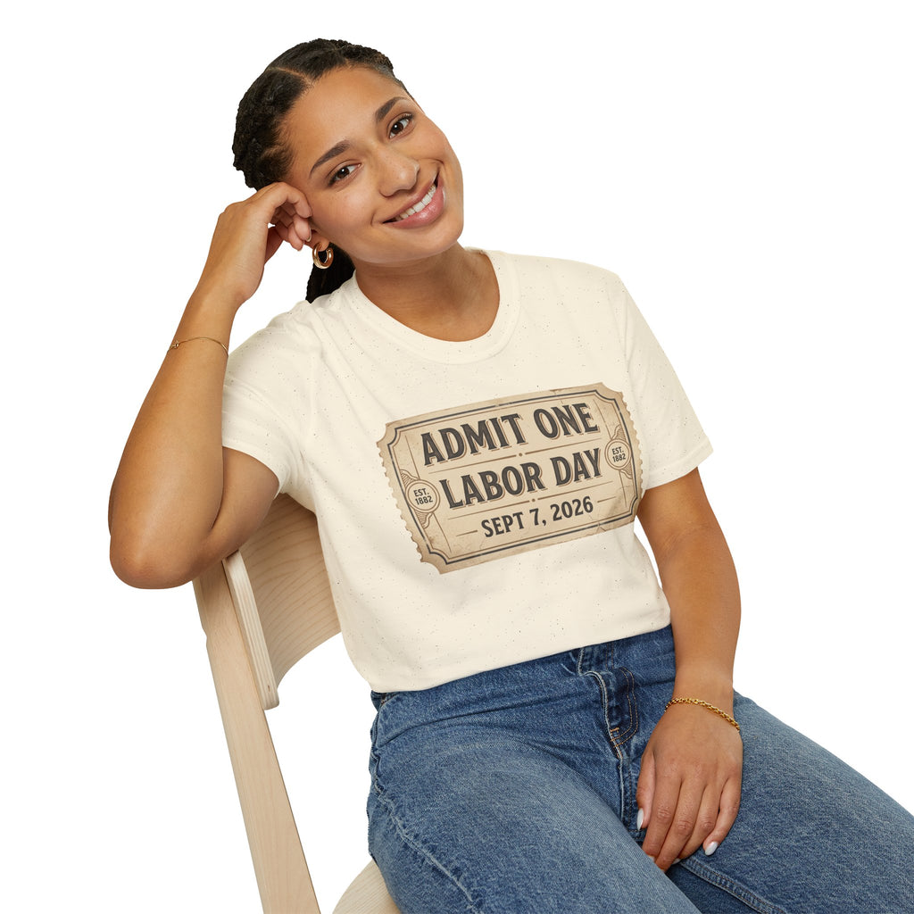 Labor Day 'Admit One' Ticket T-Shirt — Sept 7, 2026 Celebration Tee