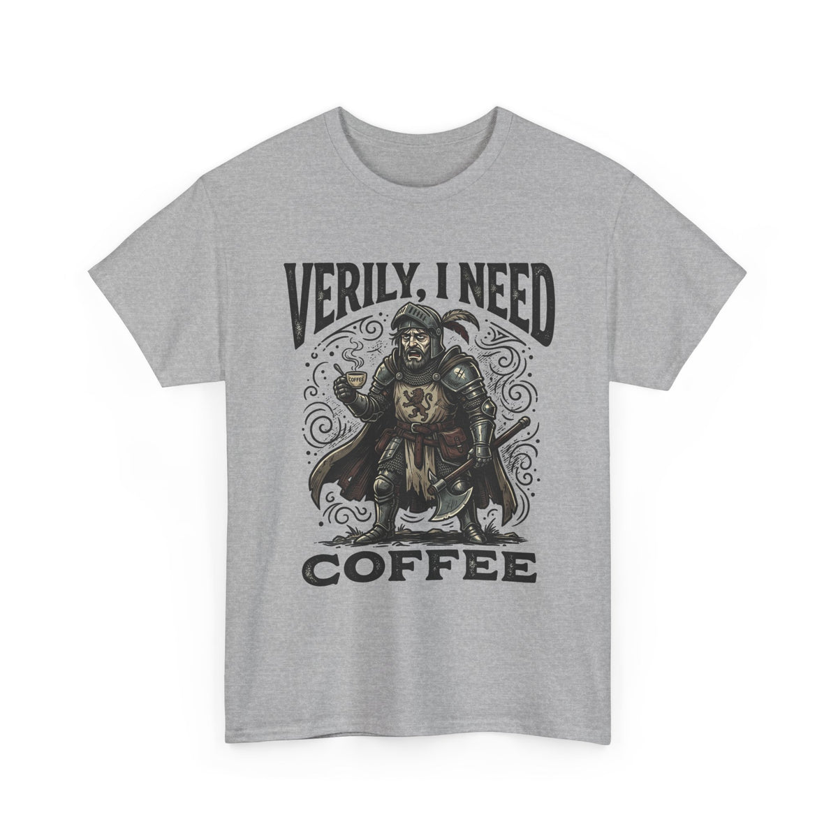 Coffee Viking T‑Shirt — “Verily, I Need Coffee” Medieval Warrior Tee