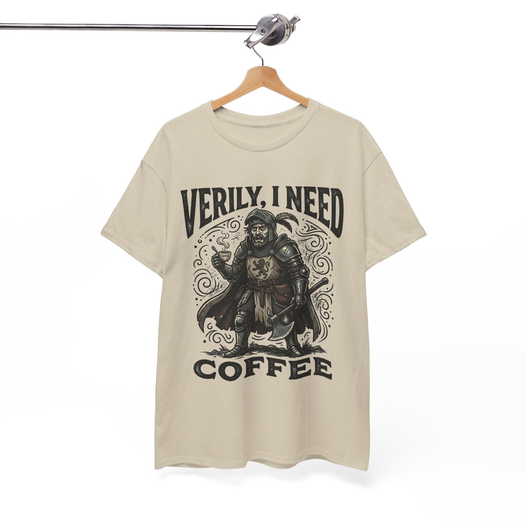Coffee Viking T‑Shirt — “Verily, I Need Coffee” Medieval Warrior Tee