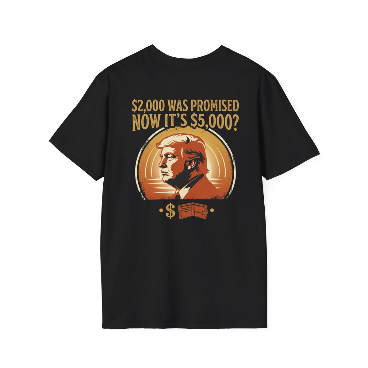 Trump 2,000 to 5,000 Retro Portrait T-Shirt