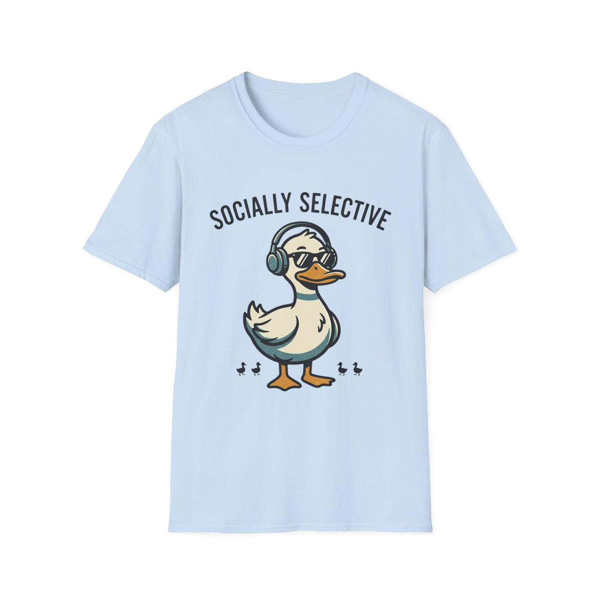 Socially Selective Duck T-Shirt — Funny Introvert Graphic Tee