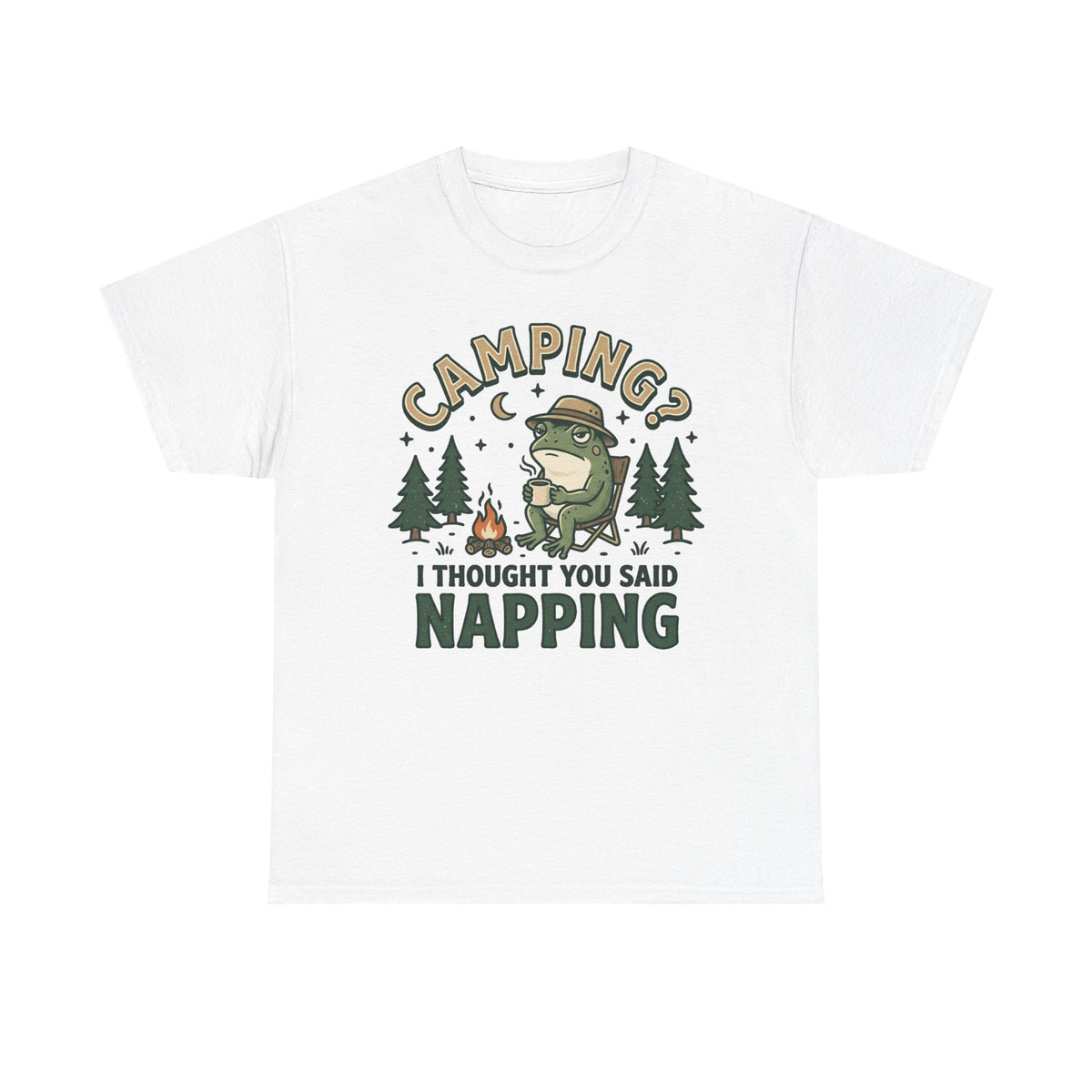 Camping? I Thought You Said Napping T-Shirt