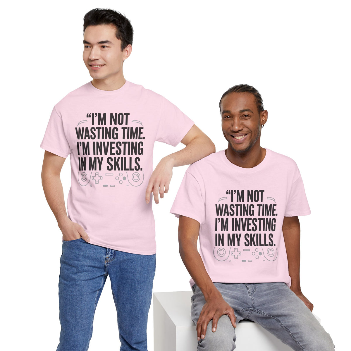 Gaming Tee - "I'm Not Wasting Time, I'm Investing In My Skills" Motivational Gamer T-Shirt