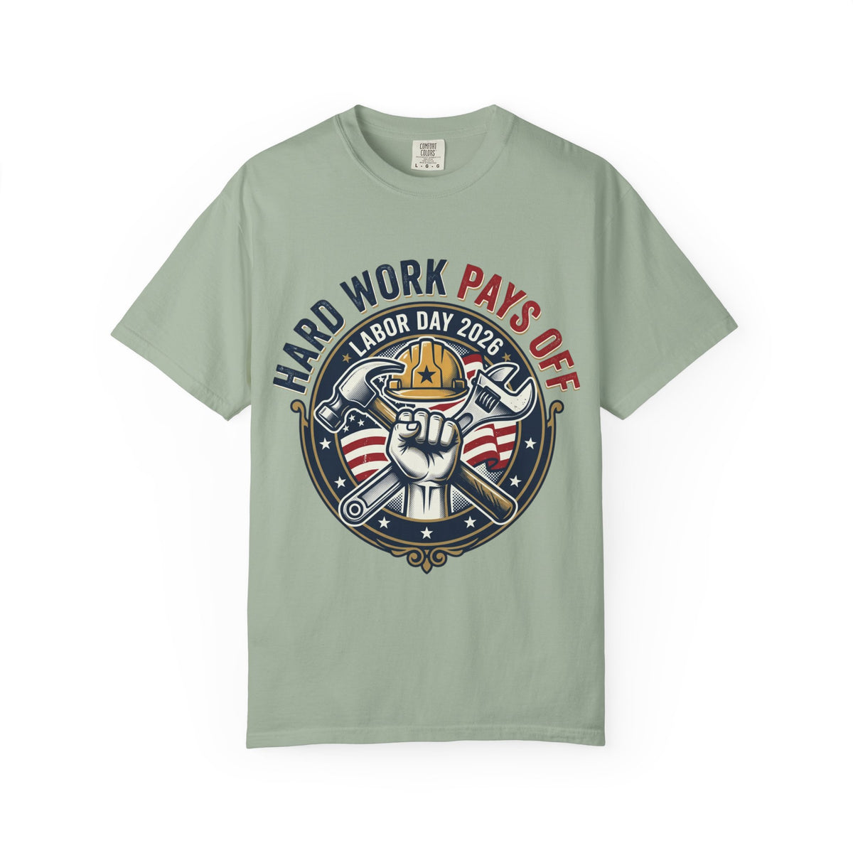 Labor Day 'Hard Work Pays Off' Graphic T-Shirt