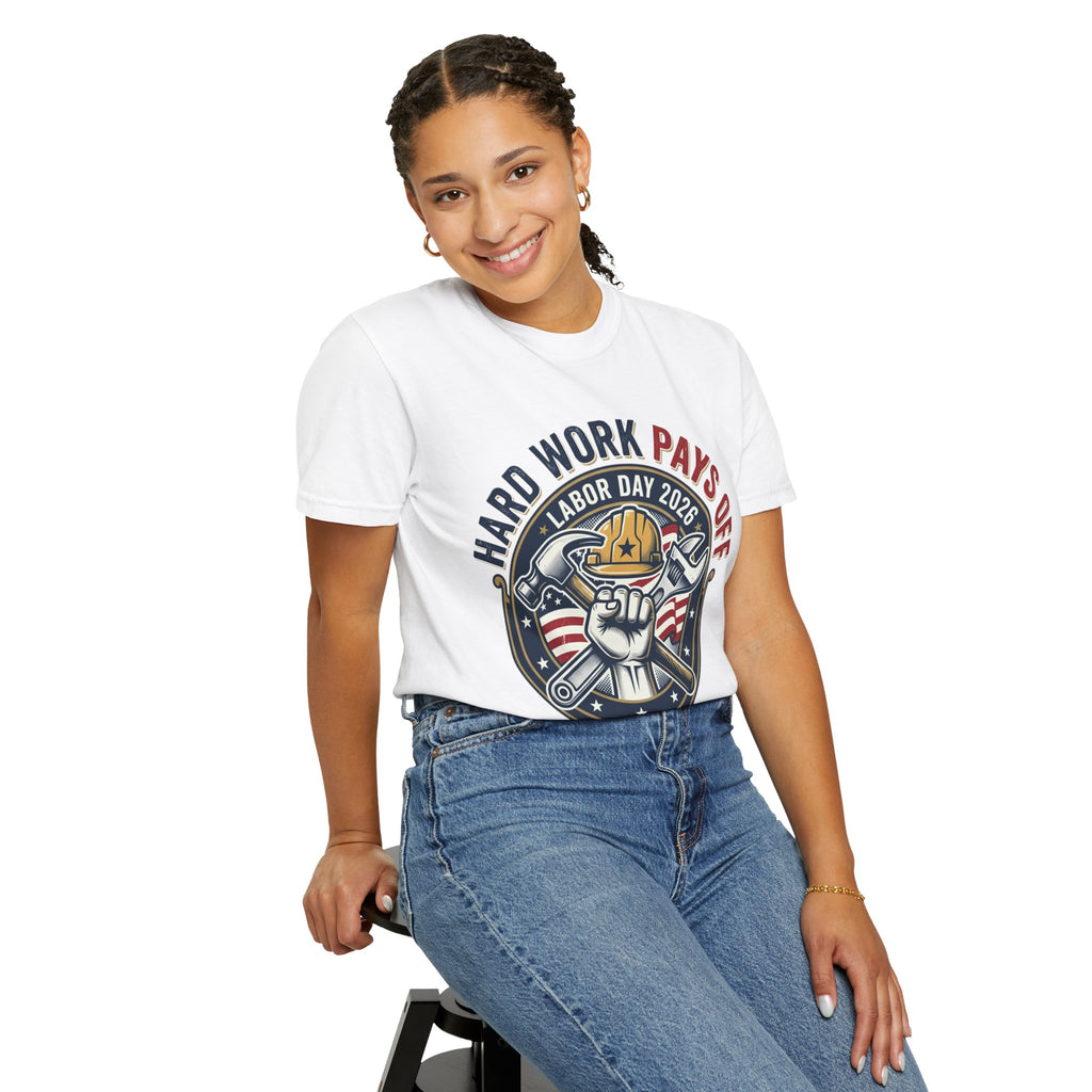 Labor Day 'Hard Work Pays Off' Graphic T-Shirt